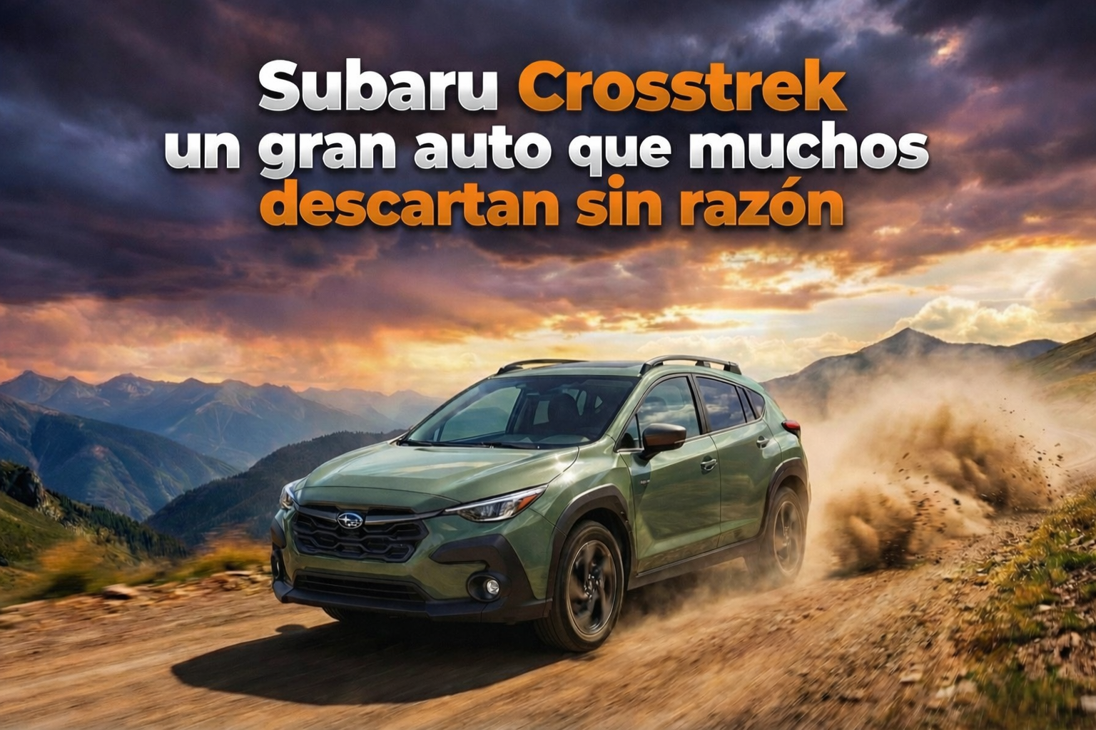Subaru Crosstrek, un gran auto que muchos descartan sin razón.
